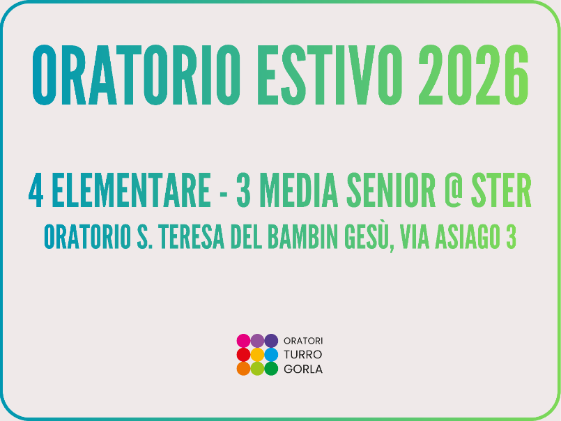 ORATORIO ESTIVO 4^ ELEM - 3^ MEDIA SENIOR @ STER